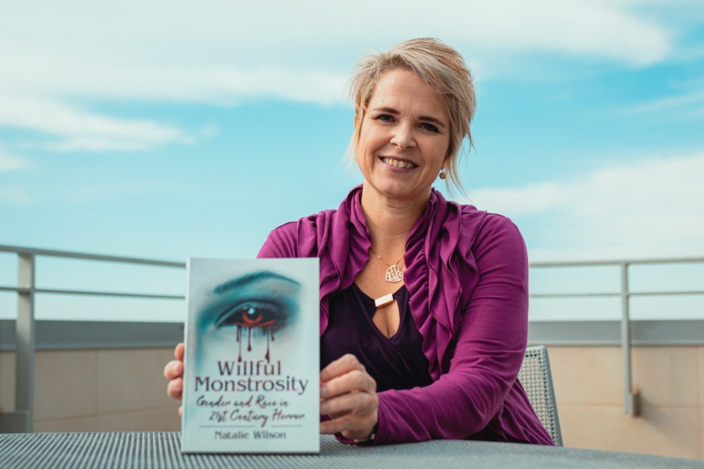 CSUSM professor Natalie Wilson recently released her new book, ‘Willful Monstrosity: Gender and Race in 21st Century Horror.’